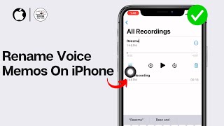 How To Rename Voice Memos On iPhone 2024 - FULL GUIDE