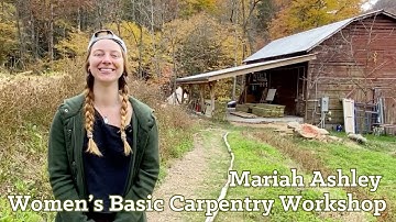 Student testimonial for Wild Abundance Carpentry and Gardening Workshop Campus north of Asheville NC