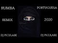 RUMBA PORTUGUESA ARABE REMIX 2020 DJ PICULABE