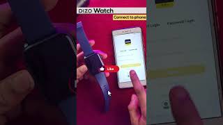 Connect Any Dizo Watch To Phone shorts dizowatch phone