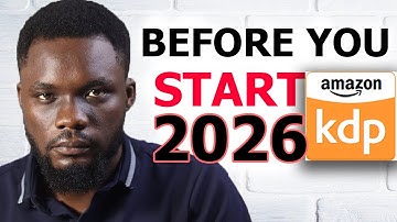 10 Things You Need to Know Before Starting Amazon KDP In 2026