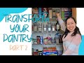 Pantry organization pt 2 top tips and final reveal