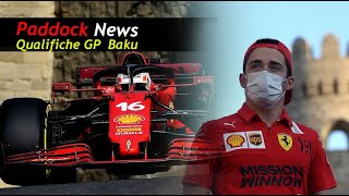 Formula 1 Paddock News sintesi e commento qualifiche GP Baku