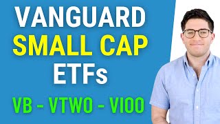 Vanguard Small Cap ETF Showdown – VB vs. VIOO vs. VTWO