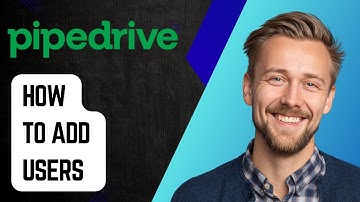 How To Add Users In Pipedrive [2025 Guide]