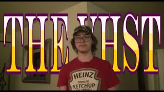 The Vhst