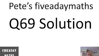 Q69 Solution