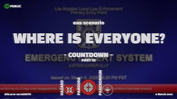 Countdown - Where is Everyone? | EAS Scenario | Emergency Alert System | Part 3 - FINAL