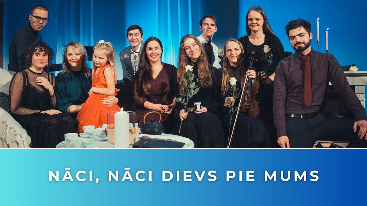 AK NĀCI, NĀCI DIEVS PIE MUMS (ieraksts no koncerta “Nāc ciemos”)