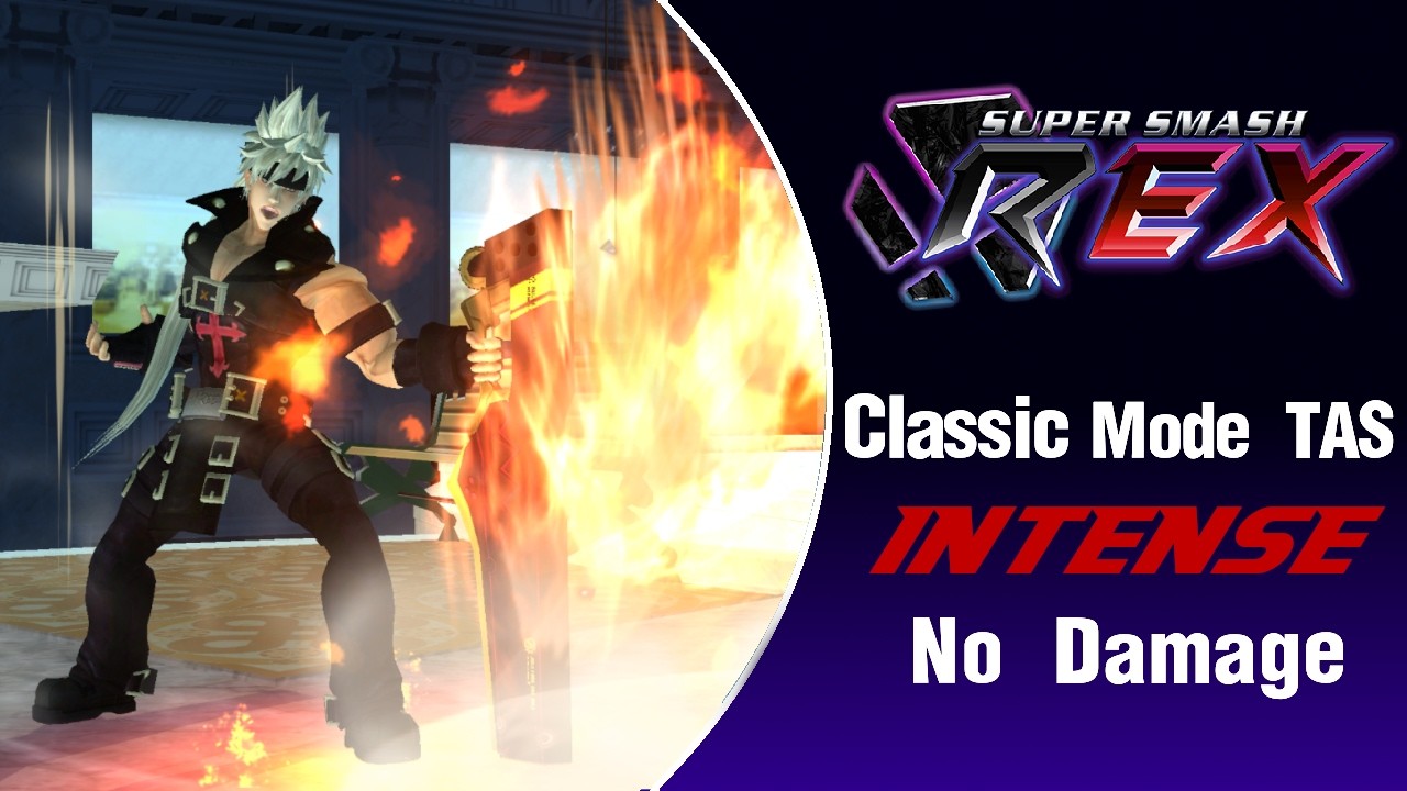 Super Smash REX [TAS] - Sol Badguy Классический режим (Интенсивный, без урона)