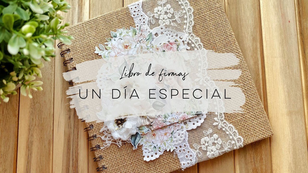 TUTORIAL: LIBRO DE FIRMAS UN DÍA ESPECIAL