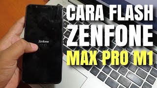 Cara Flash Zenfone Max Pro M1 Bootloop Ternyata Mudah banget