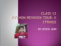 Class 12 Cs Chapter-2 Python Revision Tour-II (Lists in Python)