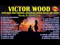 Victor Wood,Eddie Peregrina,J Brothers,Rockstar2,April Boy,Nyt Lumenda - Nonstop Old Songs Yesterday
