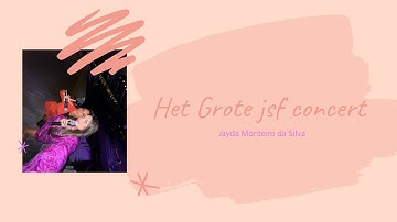 BACKSTAGE BIJ HET GROTE JSF CONCERT | Jayda Monteiro da Silva