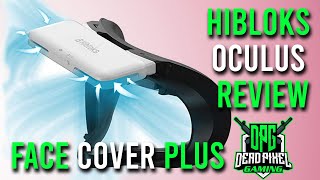Hibloks Face Cover Plus - Oculus Lens Defogger - Unboxing And Review