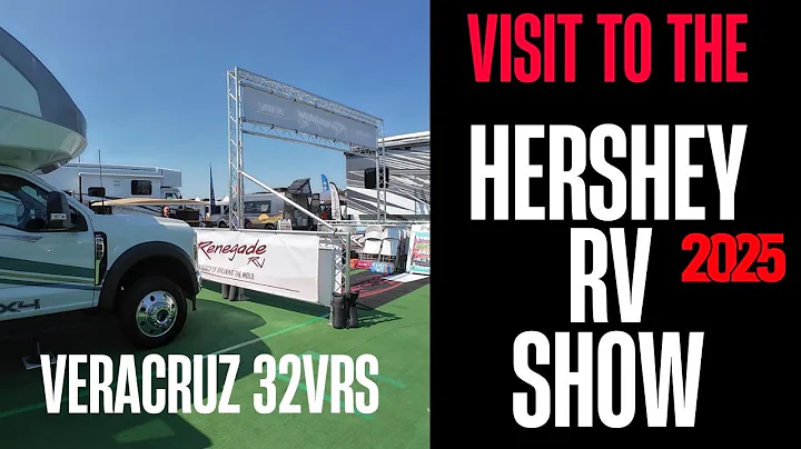 Visit to the Hershey RV Show, Renegade RV's Veracruz #RVLife