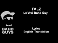 Falz - Le Vrai Bahd Guy (The True Bahd Guy) Lyrics/Translation PATREON REQUESTED