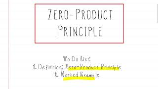 Algebra: Using the Zero Product Principle (Solving Quadratic Equations)