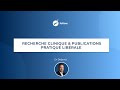 Webinar ep 4  recherche mdicale  publications dans le secteur priv