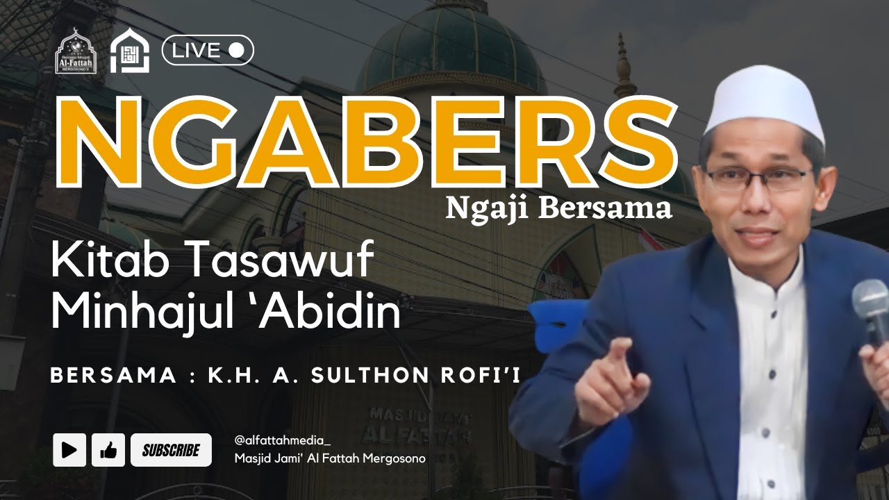 🔴 LIVE Pengajian Rutin Ba'da Maghrib - Kitab Tasawuf Minhajul 'Abidin ||  Masjid Jami' Al Fattah