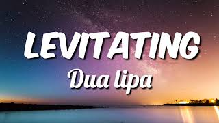 Dua Lipa - Levitating lyrics