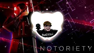 Notoriety OST - The megalomania l Full song l ROBLOX