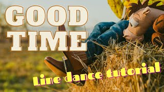 Good time, line dance tutorial