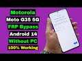 Motorola Moto G35 5G Android 14 FRP Bypass Without PC | Motorola Moto G35 FRP Google Account Unlock