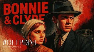 Bonnie & Clyde: The Legend vs  The Bloody Reality @deep_dive_by_arthur_pege