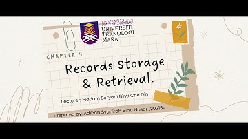 ASM501 Chapter 4: Records Storage & Retrieval.