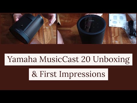 Yamaha MusicCast 20 Wireless Speaker Unboxing & First Impressions with Alexa & AirPlay & Multiroom