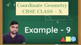 Example - 9 | Coordinate Geometry Class 10th - Chapter - 7  NCERT/CBSE