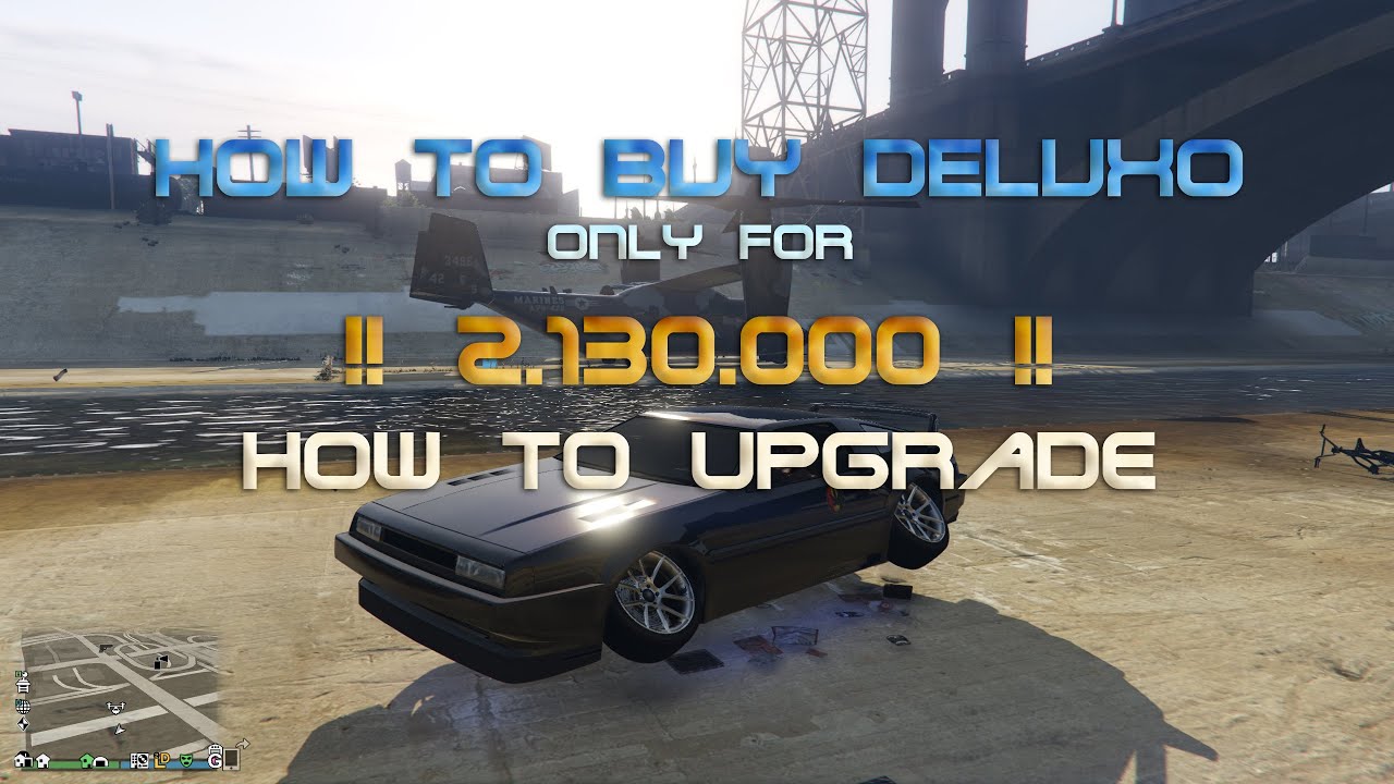 Deluxo only for 2million how to upgrade GTA Online YouTube