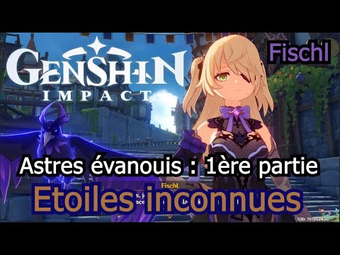 Genshin Impact - Evènement : Astres évanouis - 1ère partie , étoiles inconnus