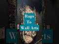 Rugs to Wall Art | #trending #shorts #viral