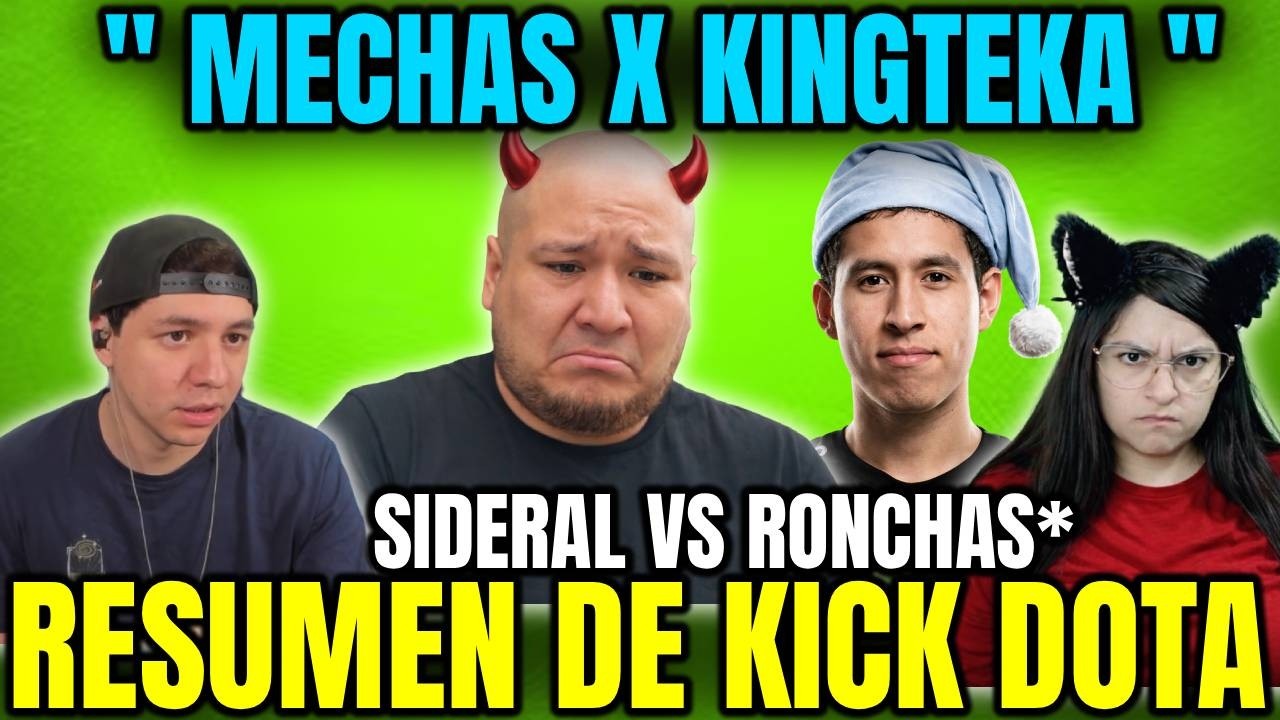 🔥MECHAS POR KINGTEKA🔥SHOW Y CACHUD0S😲MASOKU COBRA DEUDAS A FUZO🤣RESUMEN DE KICK DOTA🤣