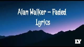 Alan Walker - Faded (Lyrics)