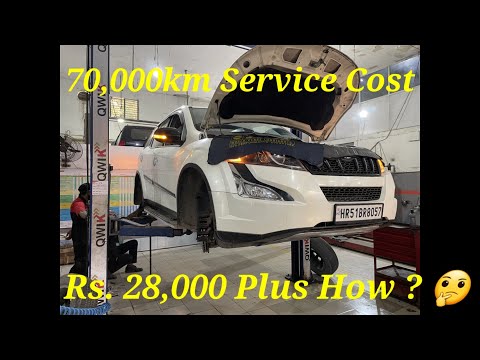 XUV500 sevice 70,000km service 28k+ rupees ki kaise pohchi ?