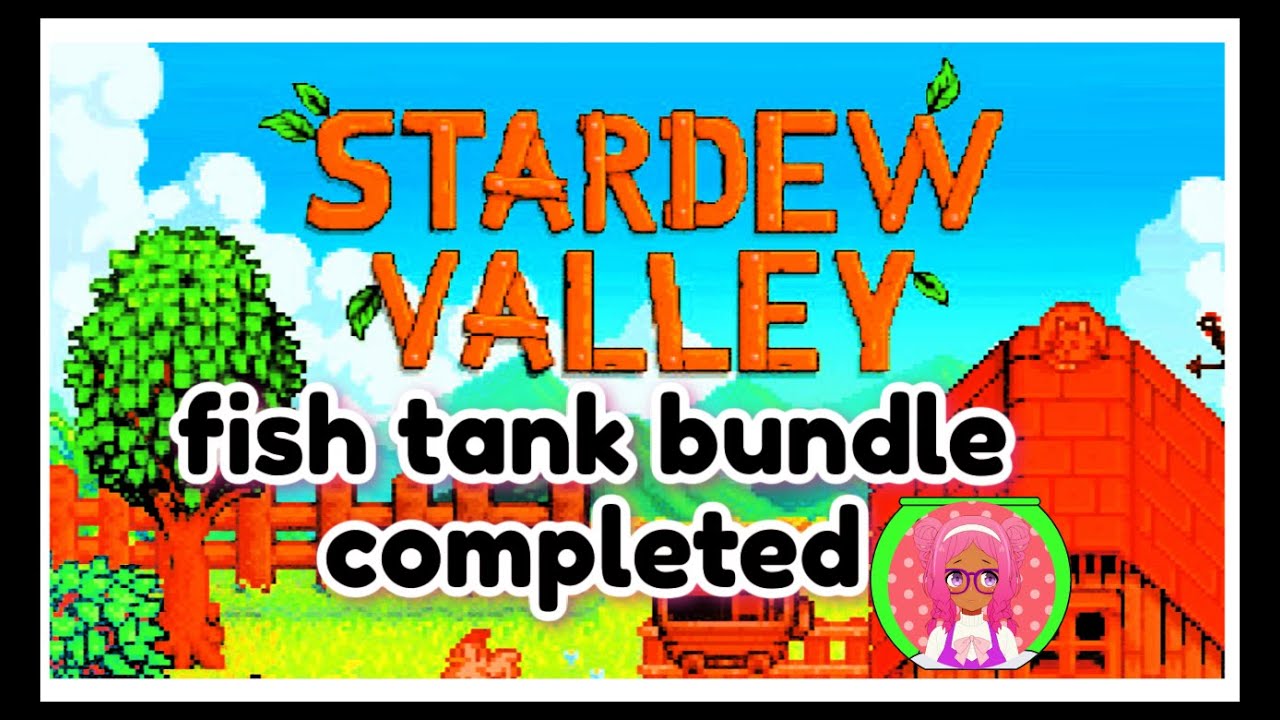 Stardew Valley's Fish Tank Bundle COMPLETED shorts YouTube