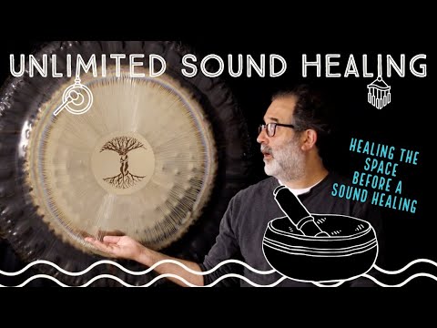 Cleaning Energetic Space Before Sound Healing | Guided Meditation with 36" Oetken Gong | Unlimited