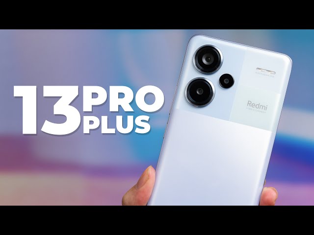 Redmi Note 13 Pro+ chính thức tận 11 triệu VNĐ! Không ngờ Xiaomi lại làm điều này