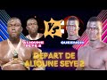 En direct dpart de alioune seye 2 avec sa thies pour son combat contre quench