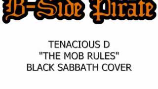 Tenacious D - The Mob Rules (Black Sabbath Cover)