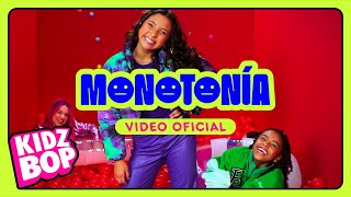 KIDZ BOP Kids - Monotonía (Video oficial)