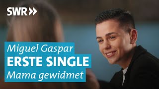 Miguel Gaspar startet durch mit seinem ersten Song