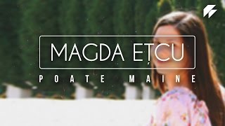Magda Etcu - Poate maine (cover) chords