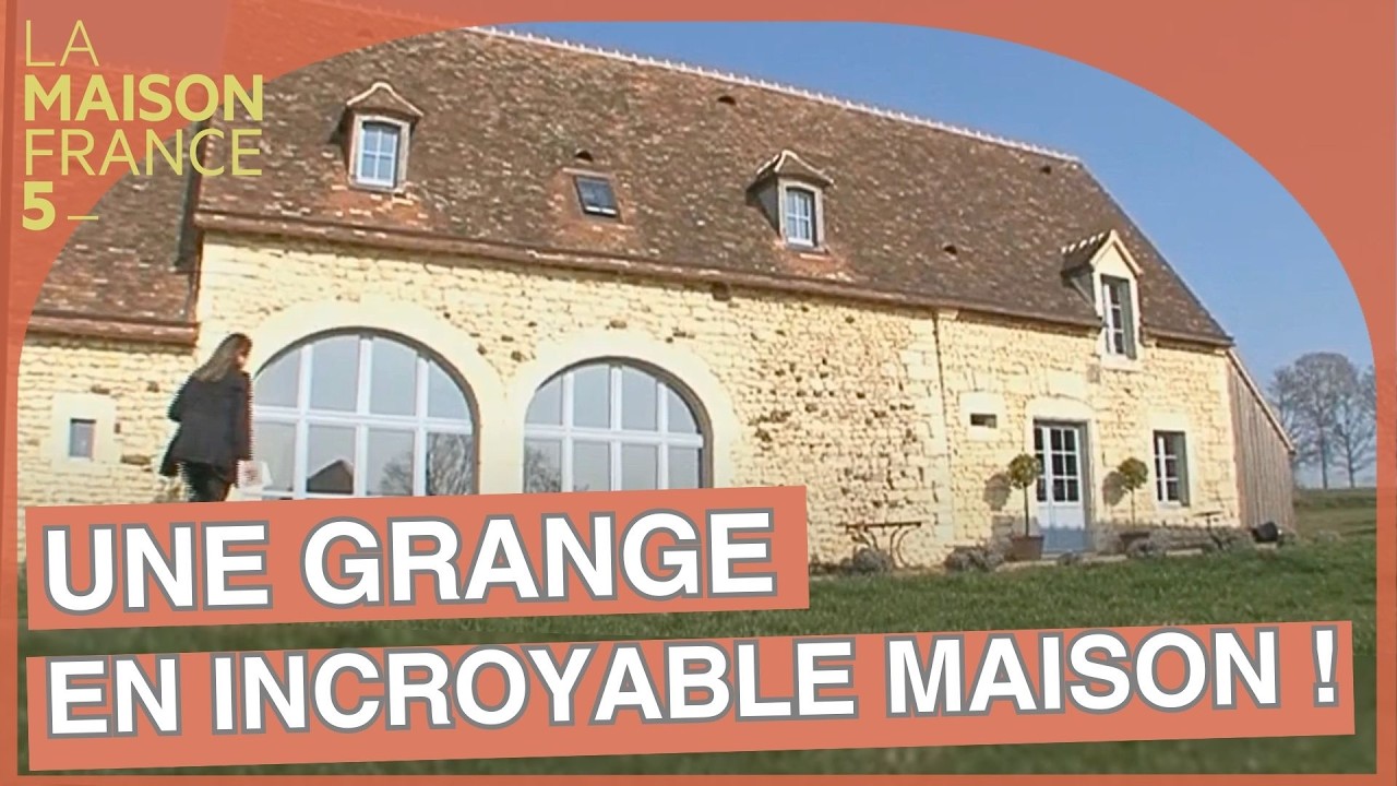 Transformer une grange en incroyable maison ! #LMF5