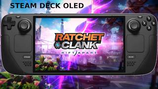 Steam Deck OLED / Ratchet & Clank: Rift Apart - Patch v3.630.1.0 Performance / FSR 4.1.1 Test