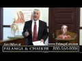 Need help with your personal injury case then give us a call or visit our website at falangalaw. com  - 1-800-564-0006